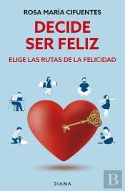 Decide Ser Feliz