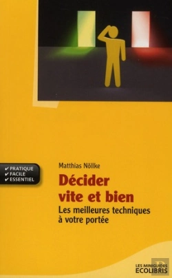 Bertrand.pt - Décider Vite Et Bien ; Les Meilleures Techniques À Votre Portée