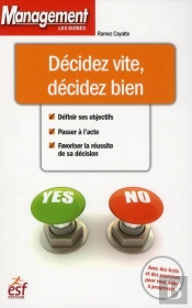 Decidez Vite Decidez Bien