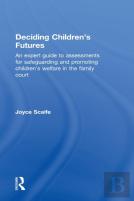Deciding Children'S Futures