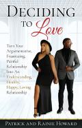 Deciding To Love