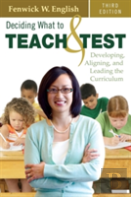 Deciding What To Teach And Test