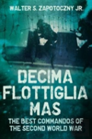 Decima Flottiglia Mas