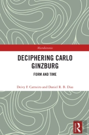 Deciphering Carlo Ginzburg
