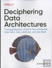 Deciphering Data Architectures