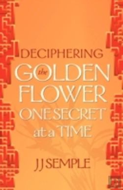 Bertrand.pt - Deciphering The Golden Flower One Secret At A Time