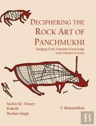 Deciphering The Rock Art Of Panchmukhi