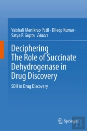 Deciphering The Role Of Succinate Dehydrogenase In Drug Discovery