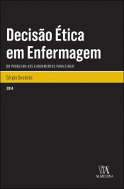 Decisão Ética em Enfermagem