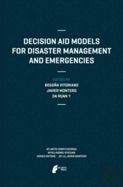 Decision Aid Models For Disaster Management And Emergencies