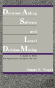 Decision-Aiding Software And Legal Decision-Making