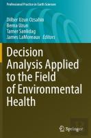 Decision Analysis Applied To The Field Of Environmental Health