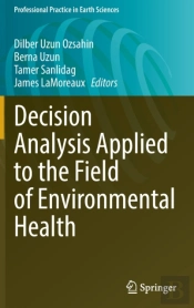 Decision Analysis Applied To The Field Of Environmental Health