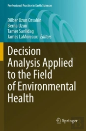 Decision Analysis Applied To The Field Of Environmental Health