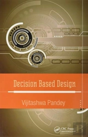 Decision Based Design