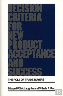 Bertrand.pt - Decision Criteria For New Product Acceptance And Success