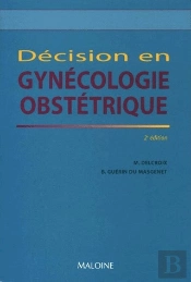 Decision En Gynecologie Et Obstetrique