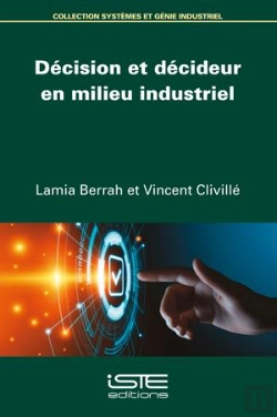 Bertrand.pt - Décision Et Décideur En Milieu Industriel