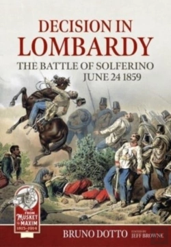 Bertrand.pt - Decision In Lombardy: The Battle Of Solferino, June 24 1859