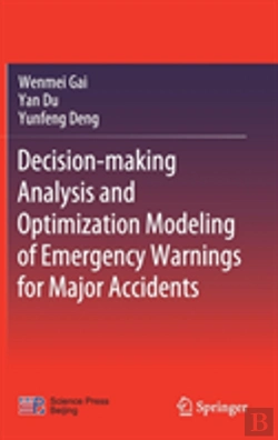 Bertrand.pt - Decision-Making Analysis And Optimization Modeling Of Emergency Warnings For Major Accidents