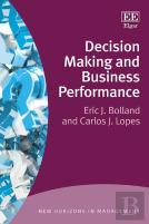 Decision Making And Business Performance