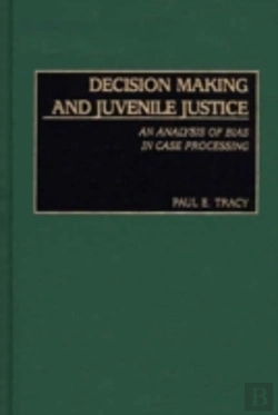 Bertrand.pt - Decision Making And Juvenile Justice