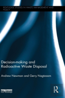 Decision-Making And Radioactive Waste Disposal
