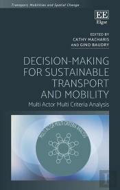 Decision-Making For Sustainable Transport And Mobility