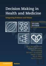 Decision Making In Health And Medicine