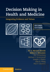 Decision Making In Health And Medicine