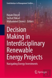 Decision Making In Interdisciplinary Renewable Energy Projects