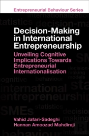 Decision-Making In International Entrepreneurship