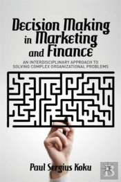 Decision Making In Marketing And Finance