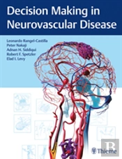 Decision Making In Neurovascular Disease