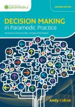 Decision Making In Paramedic Practice