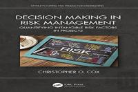 Decision Making In Risk Management