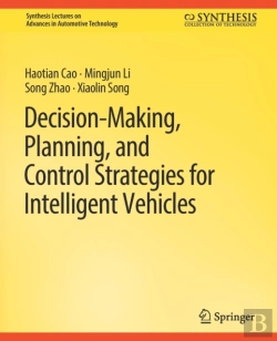 Bertrand.pt - Decision Making, Planning, And Control Strategies For Intelligent Vehicles