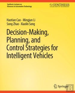 Bertrand.pt - Decision Making, Planning, And Control Strategies For Intelligent Vehicles