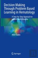Decision Making Through Problem Based Learning In Hematology