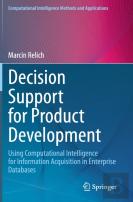 Decision Support For Product Development