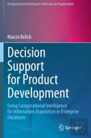 Decision Support For Product Development