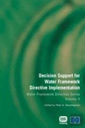 Decision Support For Water Framework Directive Implementation