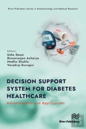 Decision Support System For Diabetes Healthcare: Advancements And Applications