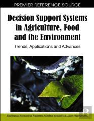 Decision Support Systems In Agriculture, Food And The Environment