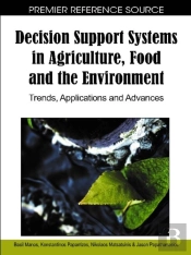 Decision Support Systems In Agriculture, Food And The Environment