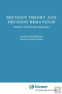 Bertrand.pt - Decision Theory And Decision Behaviour