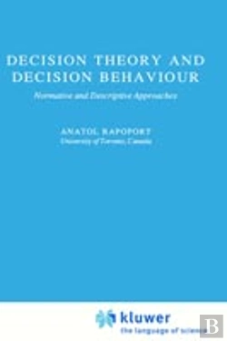 Bertrand.pt - Decision Theory And Decision Behaviour