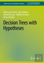 Decision Trees With Hypotheses