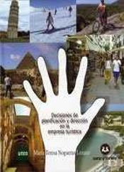 Decisiones De Planificacion Y Direccion En La Empresa Turistica