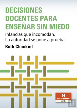 Bertrand.pt - Decisiones Docentes Para Enseñar Sin Miedo